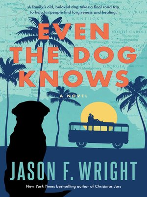 cover image of Even the Dog Knows